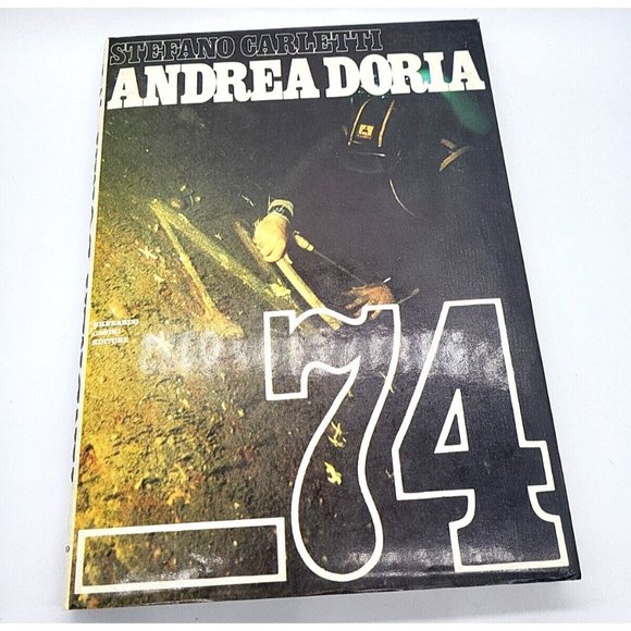 Other - Andrea Doria 74 di Stefano Carletti Hardcover Ship Book Italian